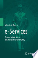 e-Services : Toward a New Model of (Inter)active Community /