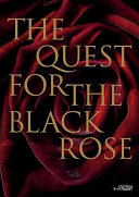 The quest for the black rose /