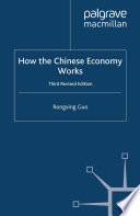 How the Chinese Economy Works /