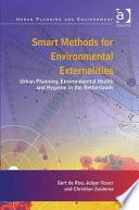 Smart methods for environmental externalities : urban planning, environmental health and hygiene in the Netherlands /