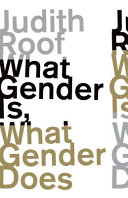 What gender is, what gender does /