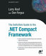 The definitive guide to the .NET compact framework /