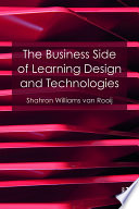 The business side of learning design and technologies /