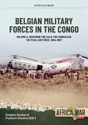 Belgian military forces in the Congo /