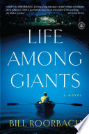 Life among giants : a novel /