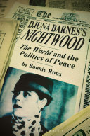 Djuna Barnes's Nightwood : "The World" and the Politics of Peace /