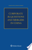 Corporate acquisitions and mergers in China /