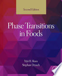 Phase transitions in foods /