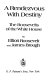 A rendezvous with destiny : the Roosevelts of the White House /