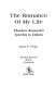 The romance of my life : Theodore Roosevelt's speeches in Dakota /