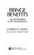 Fringe benefits : social insurance in the steel industry /