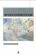 Philosophy of social science : the methods, ideals, and politics of social inquiry /