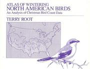 Atlas of wintering North American birds : an analysis of Christmas bird count data /