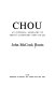 Chou : an informal biography of China's legendary Chou En-lai /