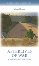 Afterlives of war : a descendants' history /