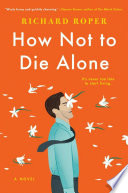 How not to die alone /