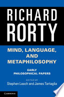 Mind, language, and metaphilosophy : early philosophical papers /
