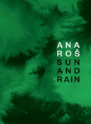Ana Roš - sun and rain /