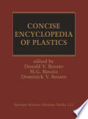Concise encyclopedia of plastics /