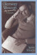 Glenway Wescott personally : a biography /