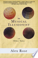 The musical illusionist : and other tales /