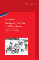 Zwischen Empire und Kontinent : Britische Außenpolitik vor dem Ersten Weltkrieg /