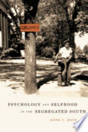 Psychology and selfhood in the segregated South /