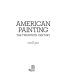 American painting : the twentieth century /