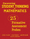 Uncovering student thinking in mathematics : 25 formative assessment probes /
