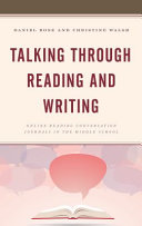 Talking through reading and writing : online reading conversation journals in the middle school /