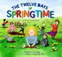 The twelve days of springtime : a school counting book /