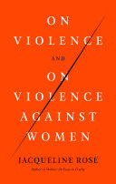 On violence and on violence against women /