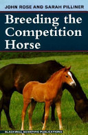 Breeding the competition horse /
