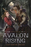 Avalon rising /