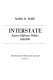 Interstate : express highway politics, 1941-1956 /