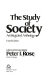 The study of society : an integrated anthology /