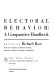 Electoral behavior : a comparative handbook /