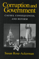 Corruption and government : causes, consequences, and reform /
