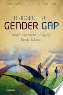 Bridging the gender gap : seven principles for achieving gender balance /