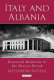 Italy and Albania : financial relations in the Fascist period /