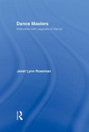 Dance masters : interviews with legends of dance /