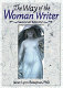 The way of the woman writer /
