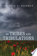 Of tribes and tribulations /