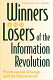 Winners and losers of the information revolution : psychosocial change and its discontents /
