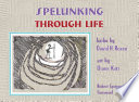 Spelunking through life /