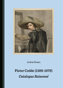 Pieter Codde (1599-1678) : catalogue raisonné /