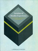 Varieties of Muslim experience : encounters with Arab political and cultural life /