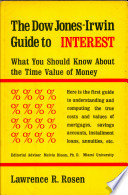 The Dow Jones-Irwin guide to interest ; what you should know about the time value of money /