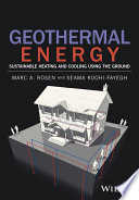 Geothermal energy : sustainable heating and cooling using the ground /