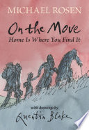 On the move : home is where you find it /